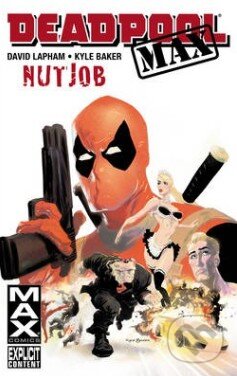 Deadpool Max: Nutjob