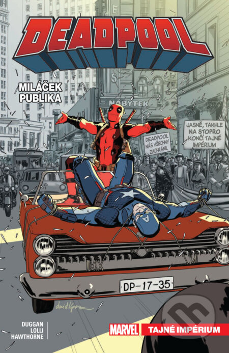 Deadpool, miláček publika 8 (Tajné impérium)