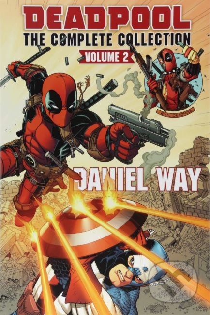 Deadpool: The Complete Collection (Volume 2)
