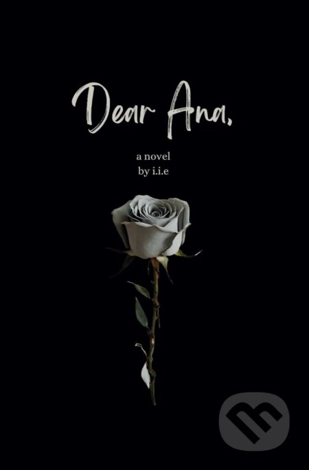 Dear Ana