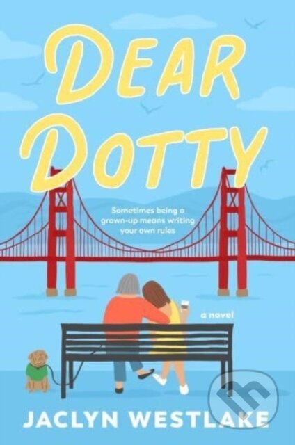 Dear Dotty (A Novel)