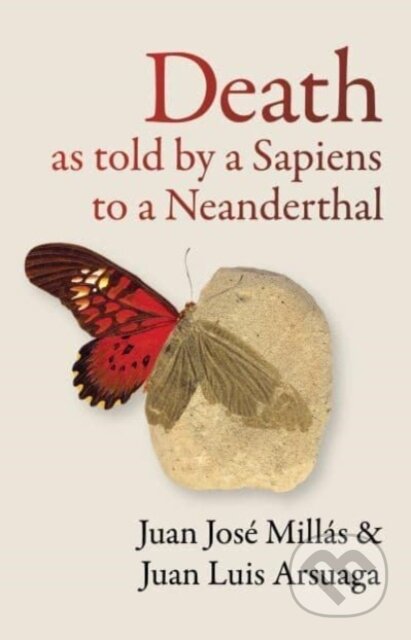 Death As Told by a Sapiens to a Neanderthal