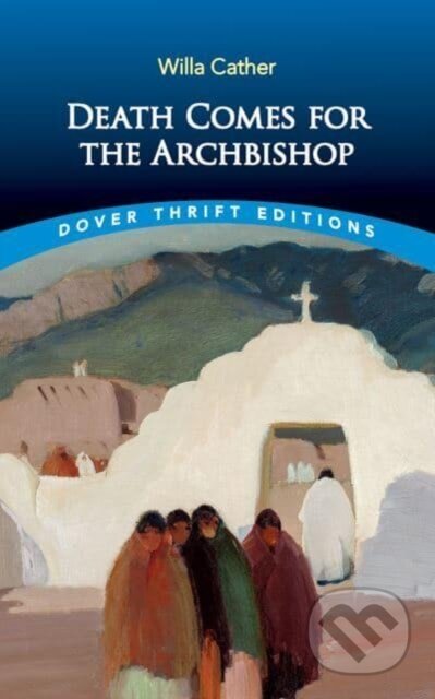 Death Comes for the Archbishop