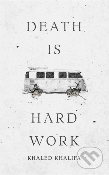 Death Is Hard Work