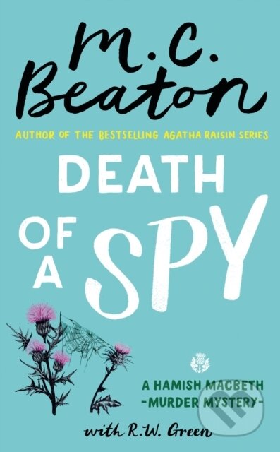 Death of a Spy (A Hamish Macbeth Mystery)