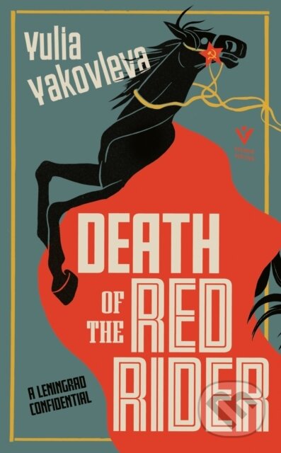 Death of the Red Rider (A Leningrad Confidential)