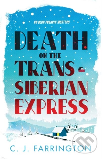 Death on the Trans-Siberian Express