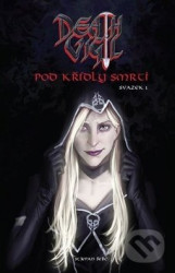 Death Vigil 1: Pod křídly smrti