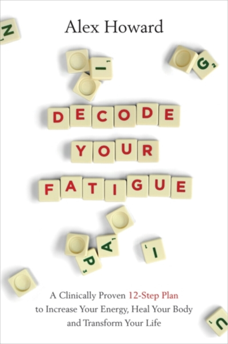 Decode Your Fatigue