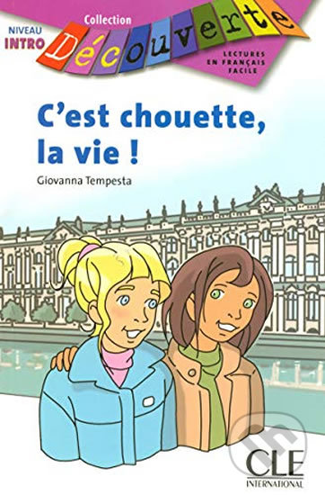 Découverte 0 Adolescents: C´est chouette la vie