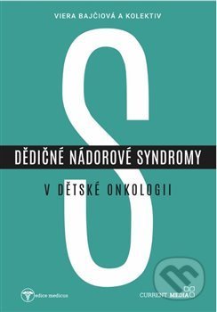 Dědičné nádorové syndromy v dětské onkologii