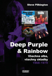 Deep Purple & Rainbow (Všechna alba, všechny skladby 1968–1979) - kniha z kategorie Životopisy