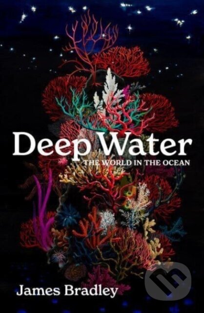 Deep Water (the world in the ocean)