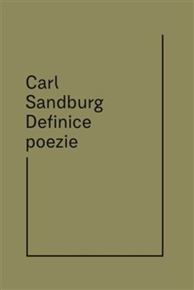Definice poezie - Carl Sandburg, Michael Třeštík (Ilustrátor)