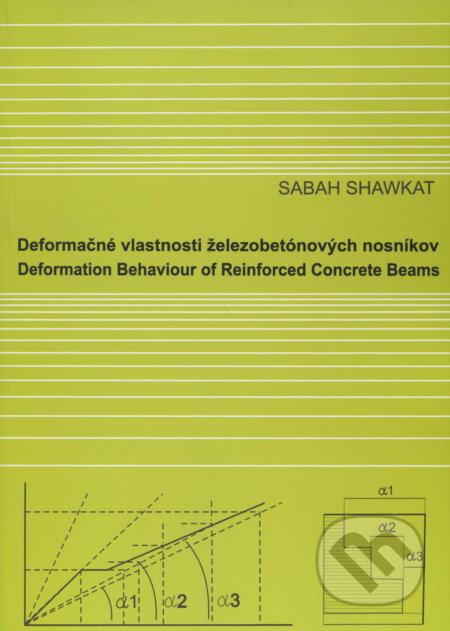 Deformačné vlastnosti železobetónových nosníkov