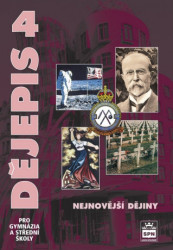Dějepis 4 pro gymnázia a střední školy (Nejnovější dějiny) - kniha z kategorie Gymnázia