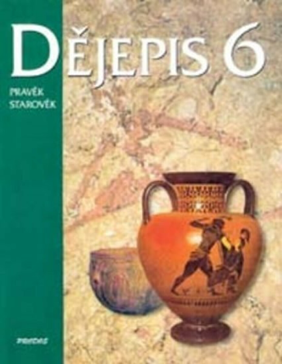 Dějepis 6 - Pravěk Starověk