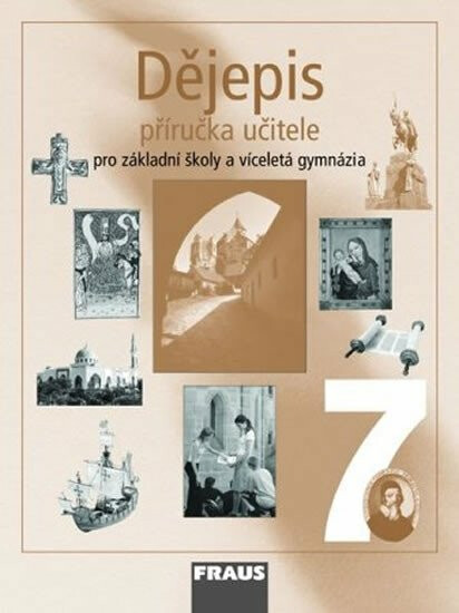 Dějepis 7 pro ZŠ a víceletá gymnázia