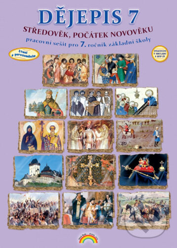 Dějepis 7 - pracovní sešit, Čtení s porozuměním (2. vydání)