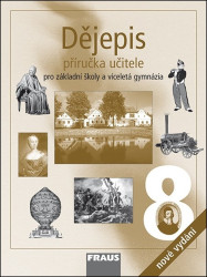 Dějepis 8 Příručka učitele (Pro zákaldní školy a víceletá gymnázia) - kniha z kategorie 2. stupeň