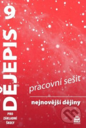 Dějepis pro základní školy 9, nejnovější dějiny, pracovní sešit