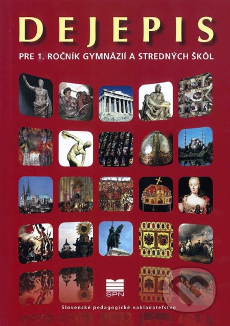 Dejepis pre 1. ročník gymnázií a stredných škôl