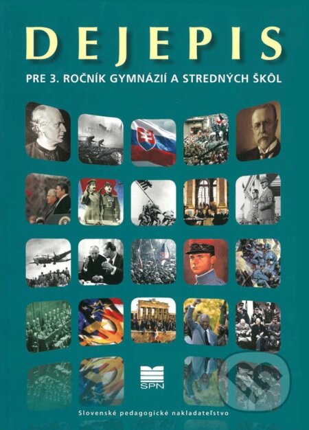 Dejepis pre 3. ročník gymnázií a stredných škôl