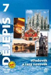 Dějepis 7 pro základní školy (Středověk a raný novověk) - kniha z kategorie 2. stupeň