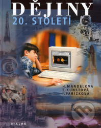 Dějiny 20. století (Druhé upravené vydání)