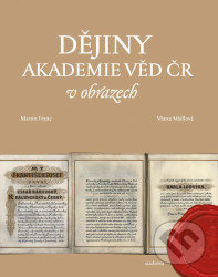 Dějiny Akademie věd ČR v obrazech
