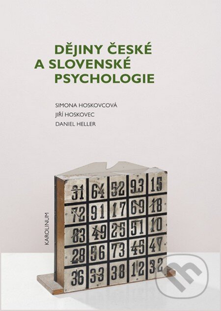 Dějiny české a slovenské psychologie - Simona Horáková