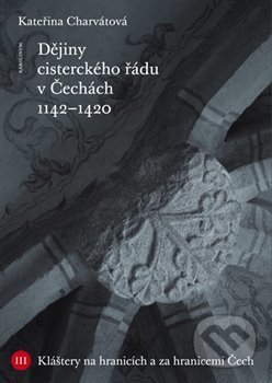 Dějiny cisterckého řádu v Čechách (1142