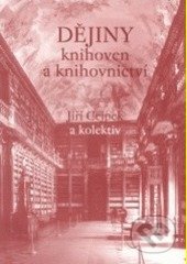 Dějiny knihoven a knihovnictví