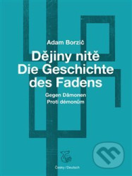 Dějiny nitě – Proti démonům