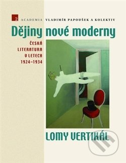 Dějiny nové moderny 2 (Lomy vertikál)