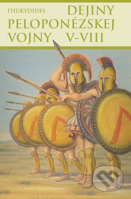 Dejiny peloponézskej vojny V-VIII