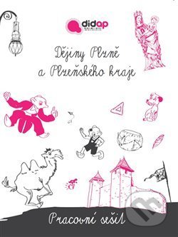 Dějiny Plzně a Plzeňského kraje (Pracovní sešit)