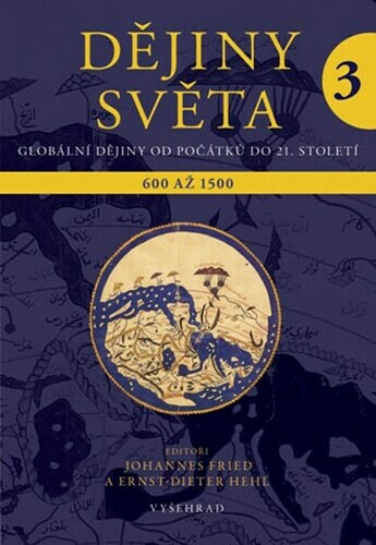 Dějiny světa 3 - kolektiv autorů