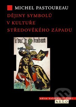 Dějiny symbolů v kultuře středověkého Západu