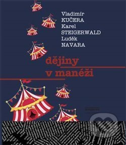 Dějiny v manéži