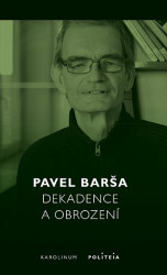 Dekadence a obrození (Krize evropského liberalismu a „židovská otázka“) - kniha z kategorie Historie