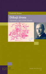 Děkuji životu (Vzpomínky a zápisy českého historika) - kniha z kategorie Beletrie
