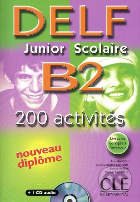 DELF Junior scolaire B2 (Livre + CD, Nouveau)