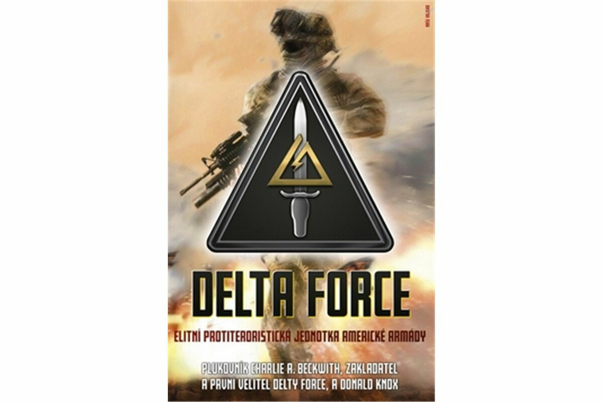 Delta Force - Beckwith Charlie A.