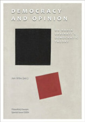 Democracy and Opinion (On Nadia Urbinati´s Democratic Theory) - kniha z kategorie Filozofie