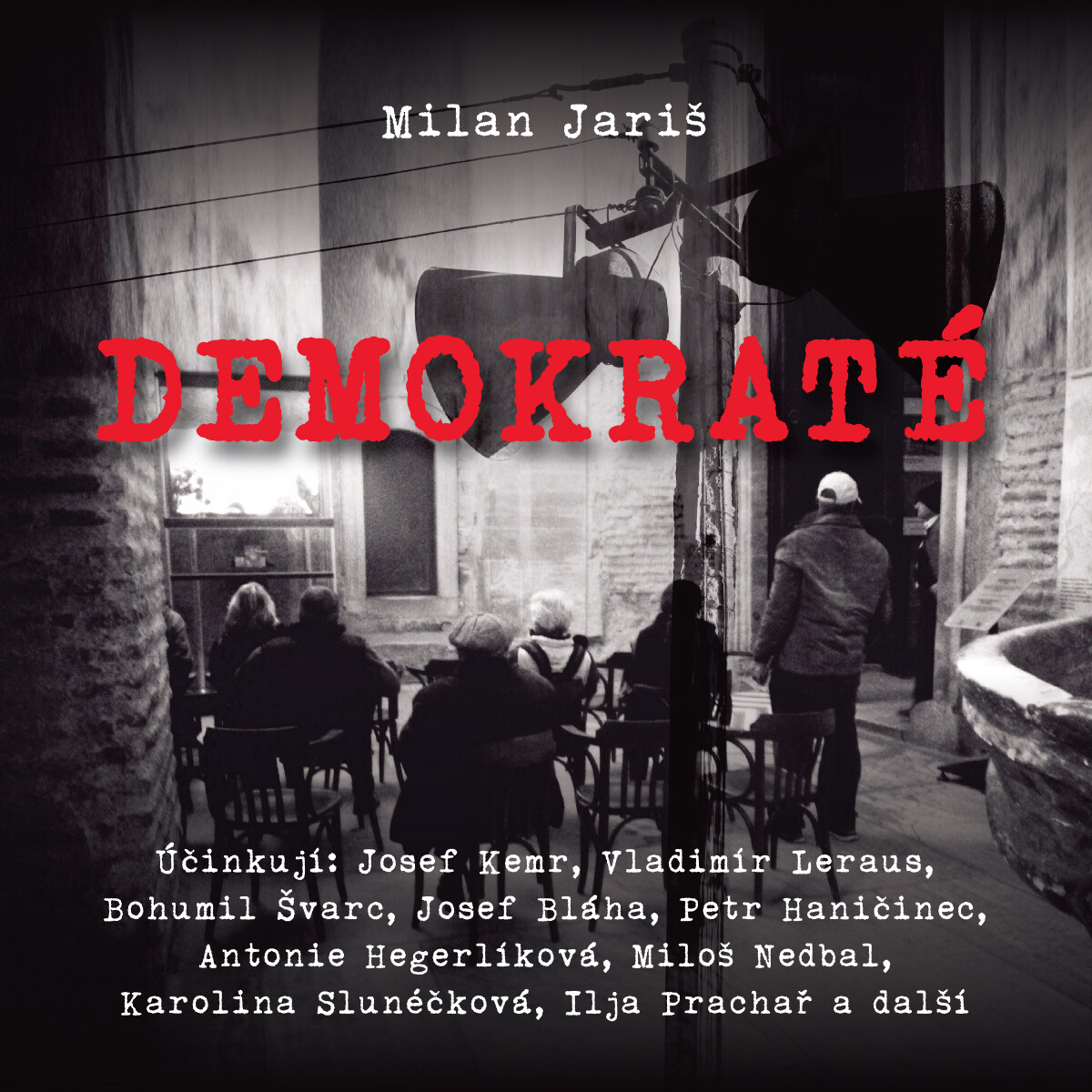 Demokraté - Milan Jariš - audiokniha