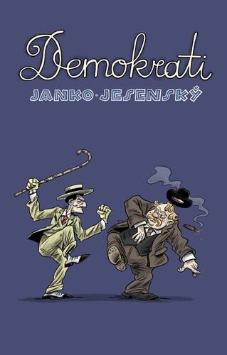 Demokrati - Janko Jesenský