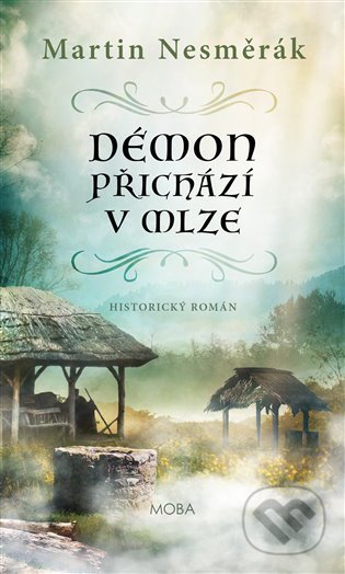 Démon přichází v mlze