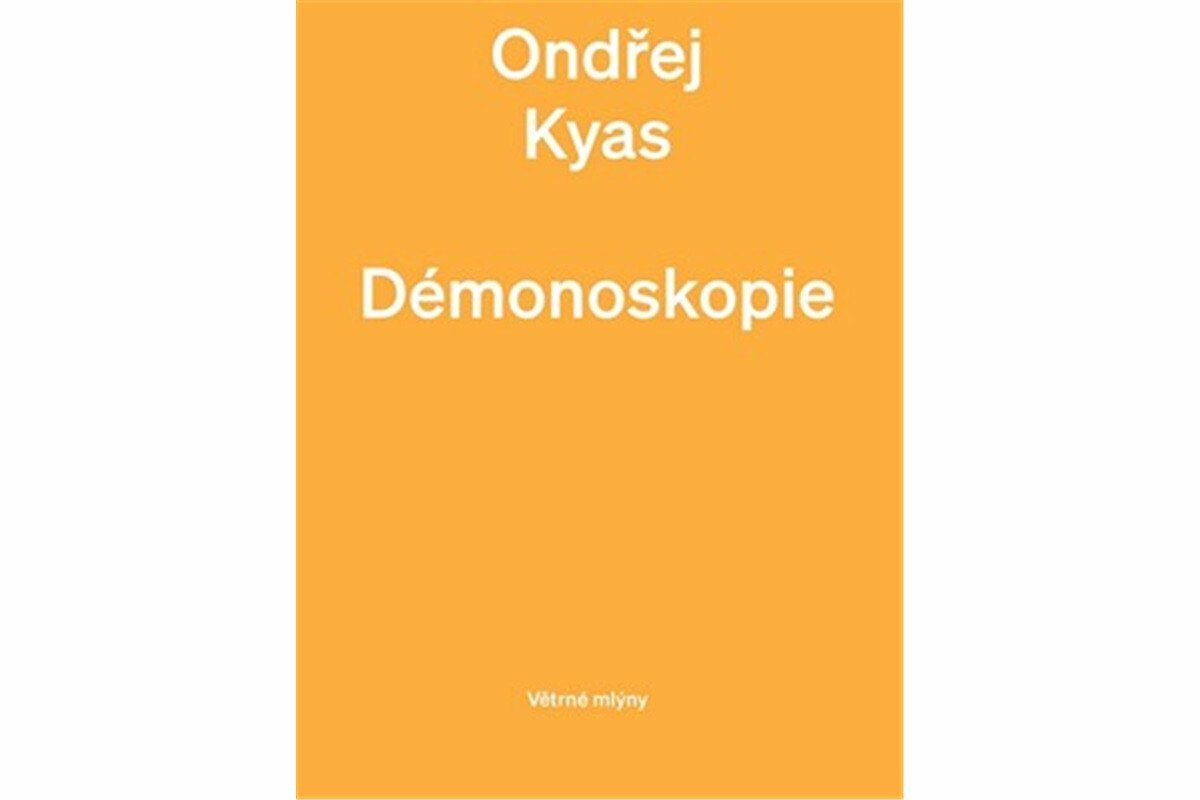 Démonoskopie - Ondřej Kyas