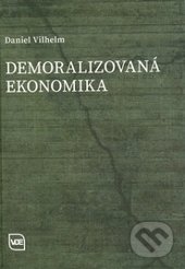 Demoralizovaná ekonomika